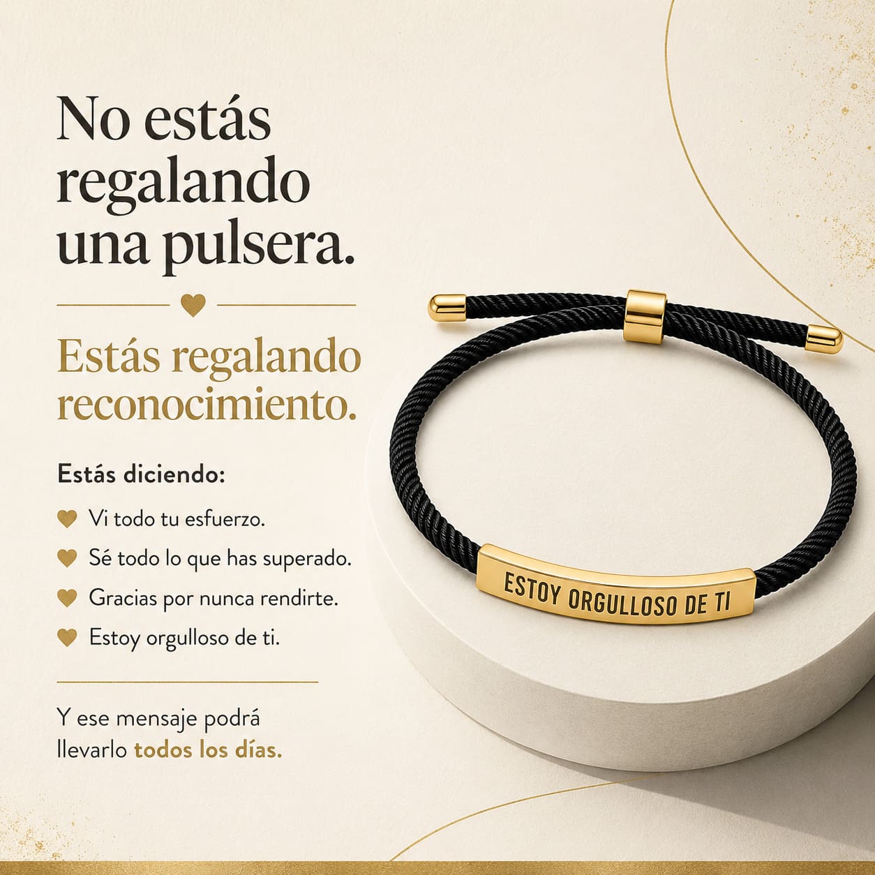 Pulsera Estoy Orgulloso de Ti - Un recordatorio de Amor y Amistad